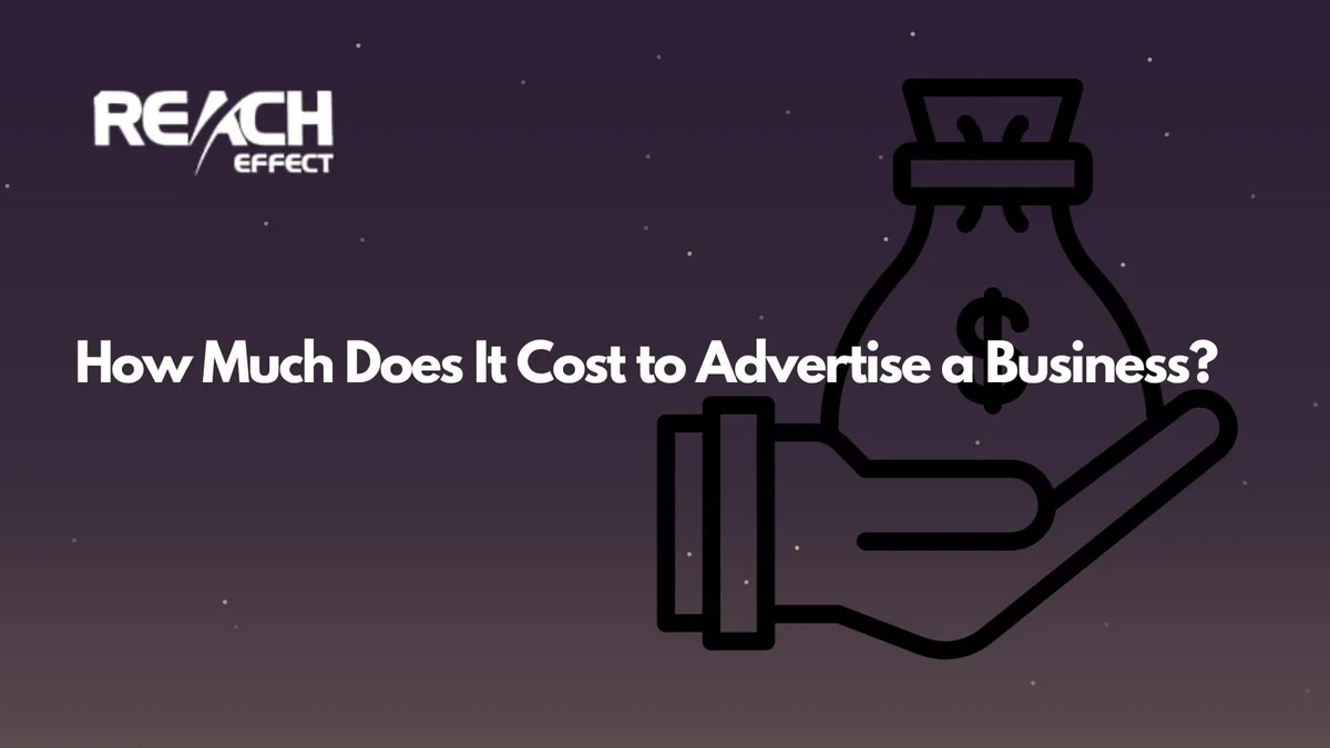 How Much Does Advertising A Business Cost?