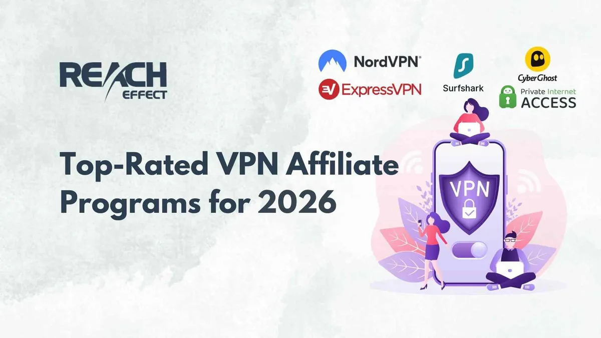 Top-Rated VPN Affiliate Programs for 2026: A Complete Review