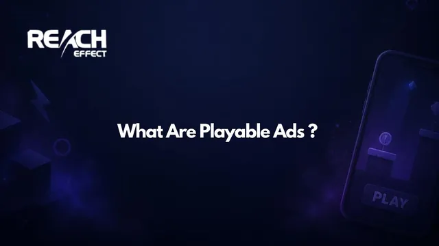 What Are Playable Ads? The Complete Guide for Beginners