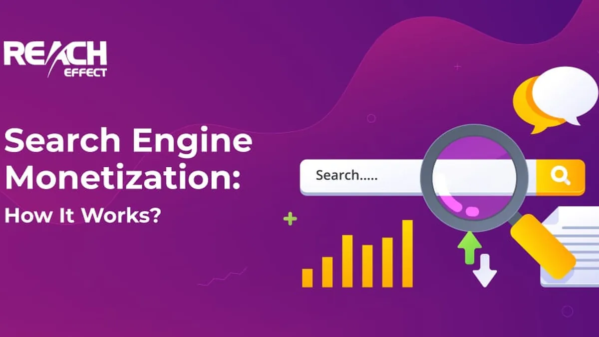 Search Engine Monetization: How It Works