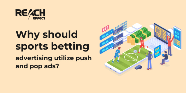 sports betting ad with push and pop advice