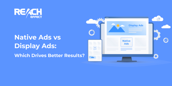 1-Native-Ads-vs-Display-Ads-Which-Drives-Better-Results