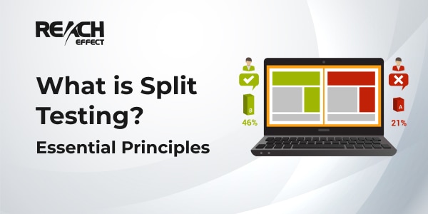 What is Split Testing? Essential Principles