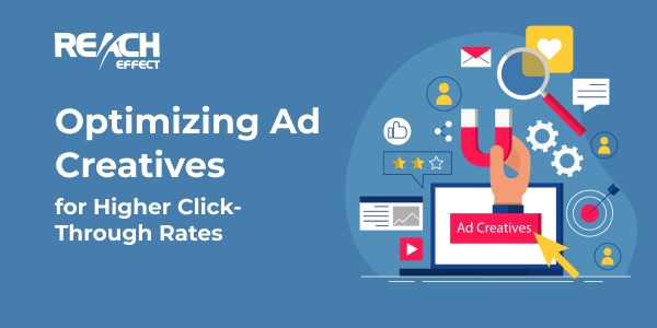 optimizing Ad-Creatives for Higher Click Through Rates