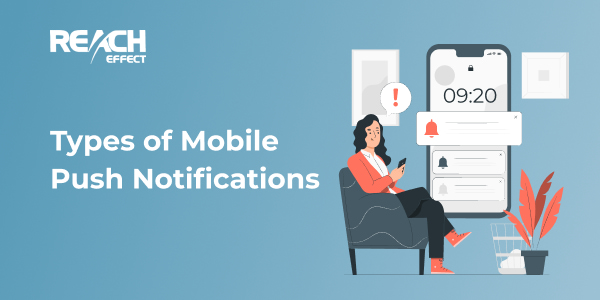 types of mobile push notifications