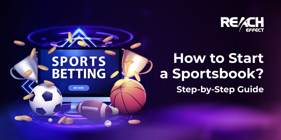 Guide to starting a sportsbook advertisement