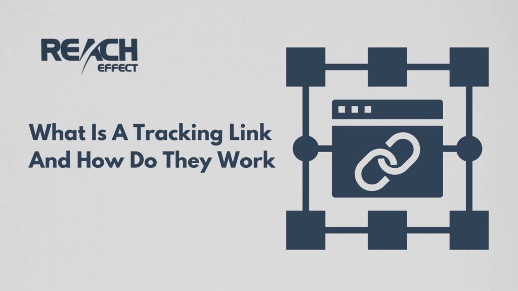 What Is A Tracking Link And How Do They Work
