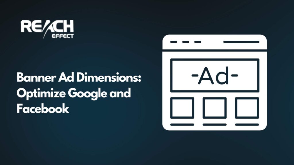 Banner Ad Dimensions