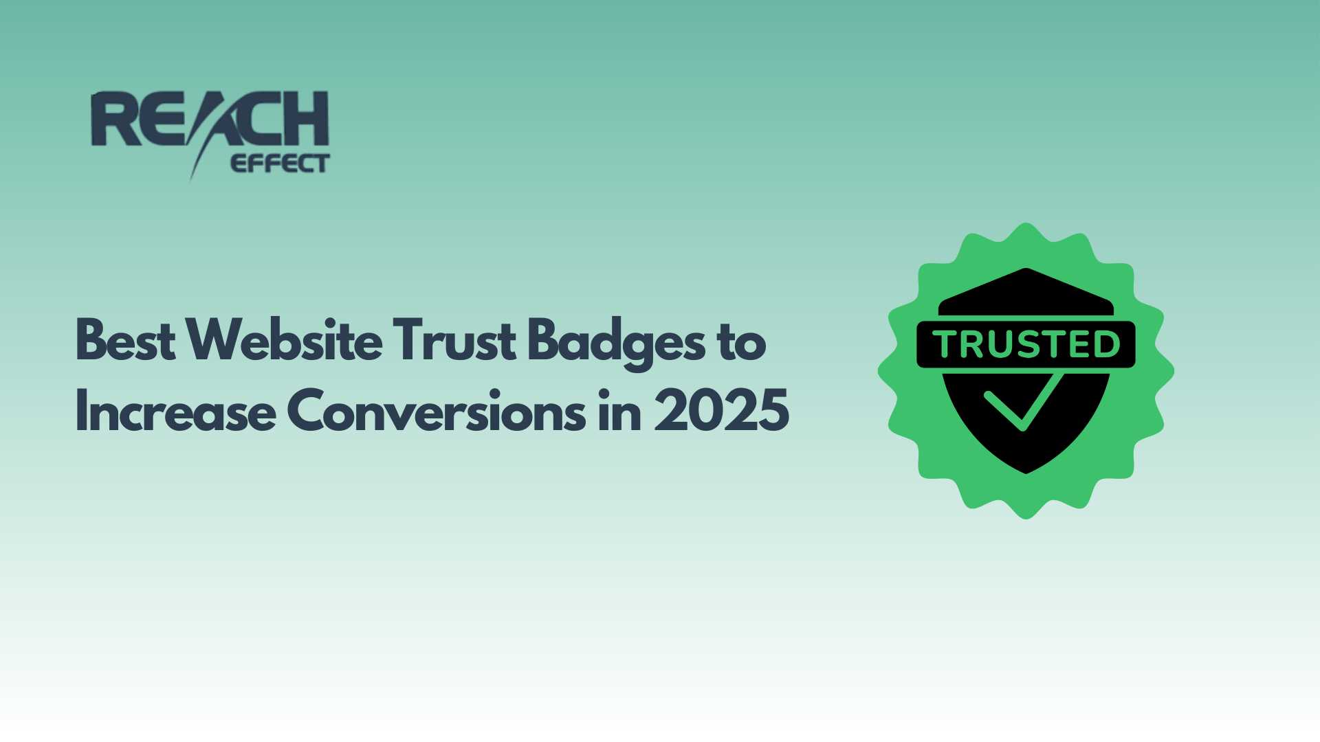 Best Website Trust Badges to Increase Conversions in 2025