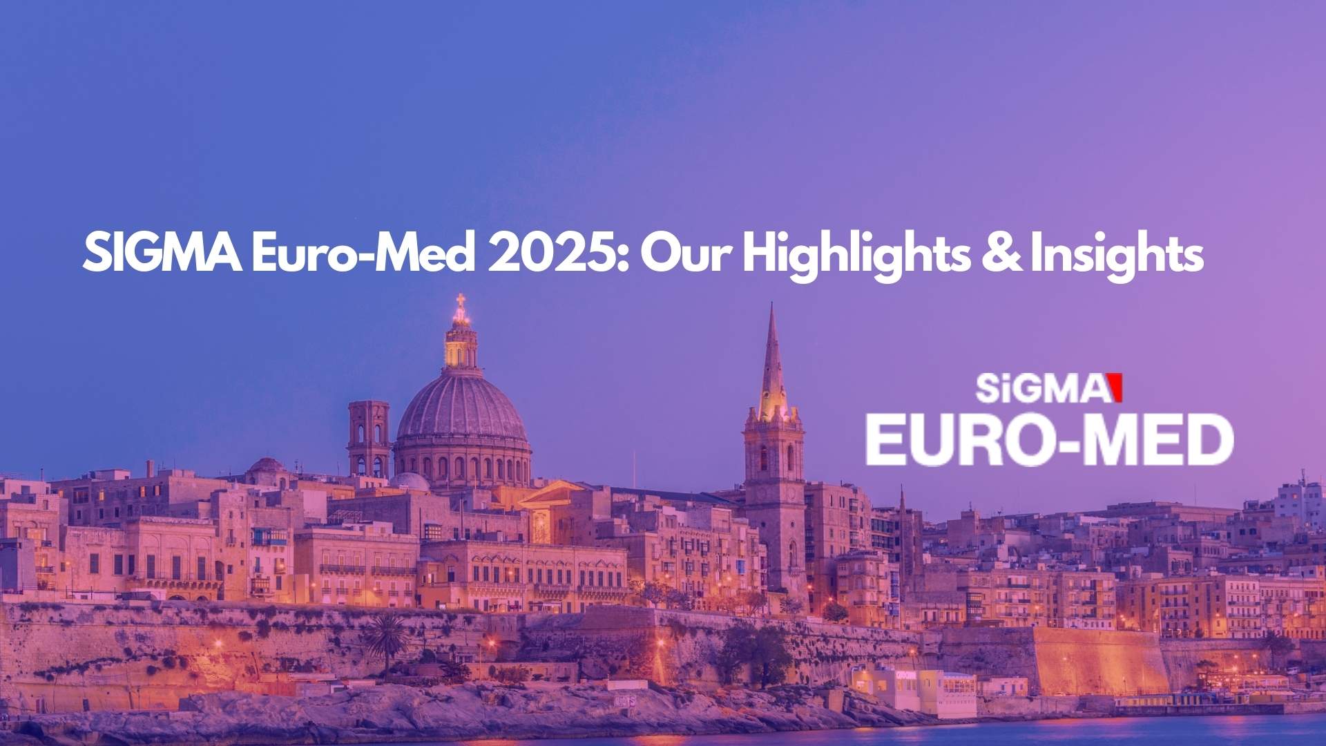 SiGMA Euro-Med