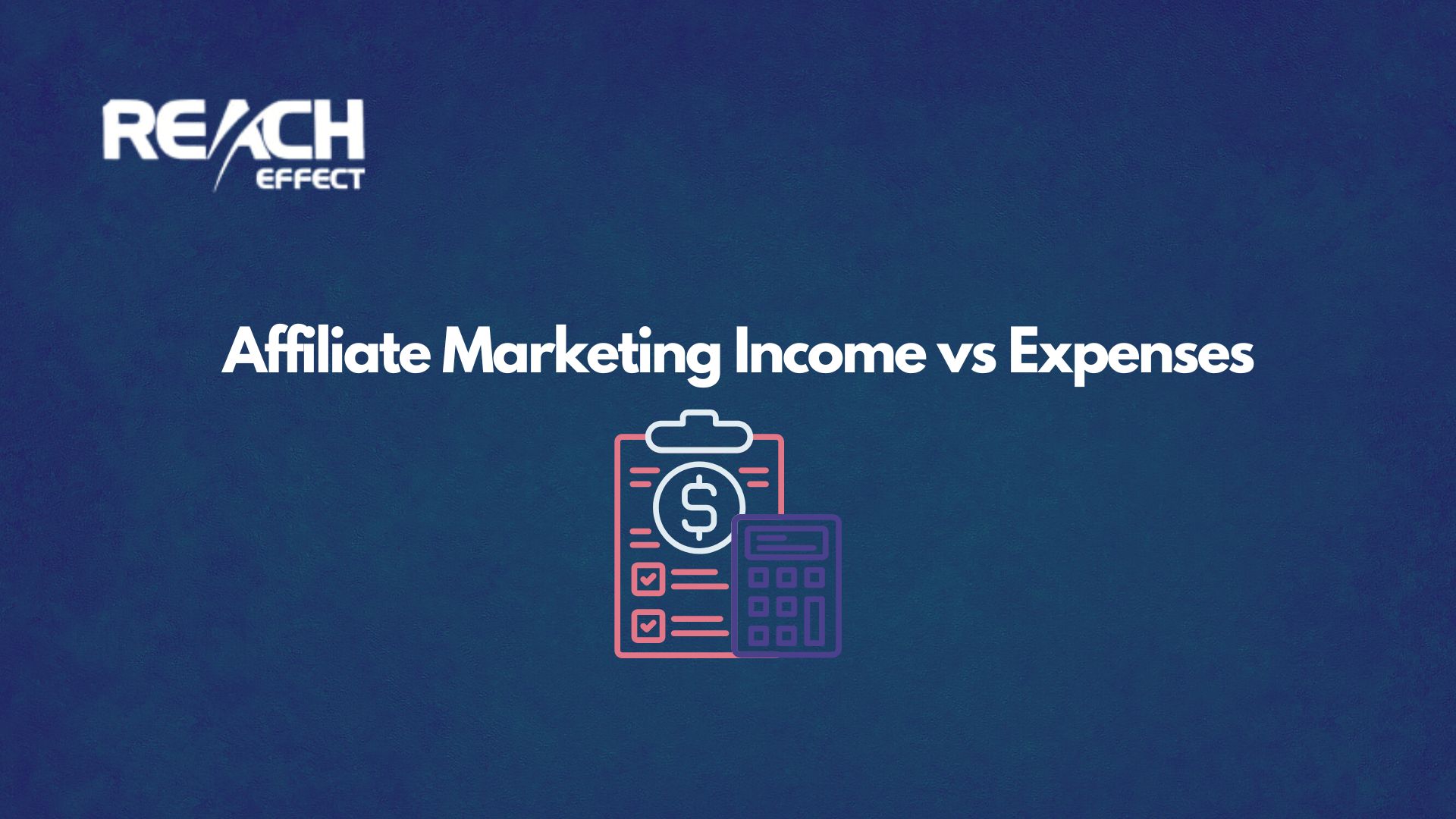 Affiliate Marketing Income vs Expenses Understanding Your Profitability