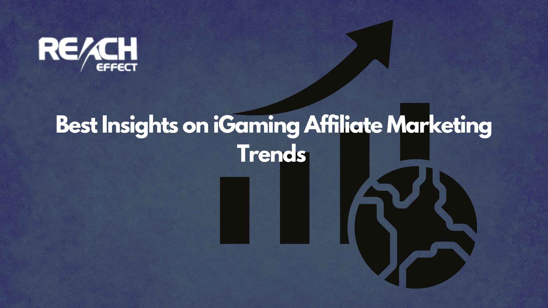 Best-Insights-on-iGaming-Affiliate-Marketing-Trends